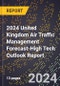 2024 United Kingdom Air Traffic Management Forecast (2025-2030 Outlook)-High Tech Outlook Report - Product Thumbnail Image