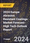 2024 Europe Abrasion Resistant Coatings Market Forecast (2025-2030 Outlook)-High Tech Outlook Report - Product Thumbnail Image