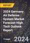 2024 Germany Air Defense System Market Forecast (2025-2030 Outlook)-High Tech Outlook Report - Product Thumbnail Image