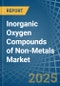 Inorganic Oxygen Compounds of Non-Metals - Market Analysis, Forecast, Size, Trends and Insights - Product Image