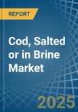Cod, Salted or in Brine - Market Analysis, Forecast, Size, Trends and insights- Product Image