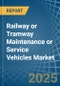 Railway or Tramway Maintenance or Service Vehicles - Market Analysis, Forecast, Size, Trends and Insights - Product Thumbnail Image