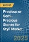 Precious or Semi-Precious Stones for Styli - Market Analysis, forecast, Size, Trends and Insights - Product Thumbnail Image
