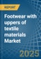 Footwear with uppers of textile materials - Market Analysis, Forecast, Size, Trends and Insights - Product Image