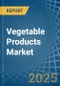 Vegetable Products - Market Analysis, Forecast, Size, Trends and Insights - Product Thumbnail Image