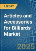 Articles and Accessories for Billiards - Market Analysis, forecast, Size, Trends and Insights- Product Image
