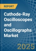 Cathode-Ray Oscilloscopes and Oscillographs - Market Analysis, Forecast, Size, Trends and Insights- Product Image