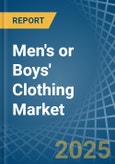Men's or Boys' Clothing (Not Knitted or Crocheted) - Market Analysis, Forecast, Size, Trends and Insights- Product Image
