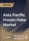 Asia Pacific Frozen Hake Market Size, Share & Trends Analysis Report By Species (Atlantic Hake, Pacific Hake, and Others), By Form (Frozen Hake Fillets, Frozen Whole Hake, and Others), By Distribution Channel, By Country and Growth Forecast, 2024 - 2031 - Product Thumbnail Image
