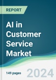 AI in Customer Service Market - Forecasts from 2024 to 2029- Product Image