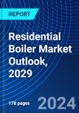 Residential Boiler Market Outlook, 2029- Product Image