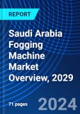 Saudi Arabia Fogging Machine Market Overview, 2029- Product Image