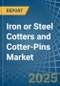 Iron or Steel Cotters and Cotter-Pins - Market Analysis, Forecast, Size, Trends and Insights - Product Thumbnail Image