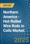 Northern America - Hot-Rolled Wire Rods in Coils - Market Analysis, Forecast, Size, Trends and insights - Product Image