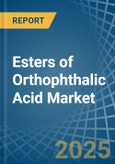 Esters of Orthophthalic Acid - Market Analysis, Forecast, Size, Trends and Insights- Product Image