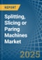 Splitting, Slicing or Paring Machines - Market Analysis, Forecast, Size, Trends and Insights - Product Thumbnail Image