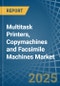 Multitask Printers, Copymachines and Facsimile Machines - Market Analysis, Forecast, Size, Trends and Insights - Product Image