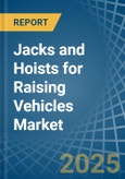 Jacks and Hoists for Raising Vehicles - Market Analysis, forecast, Size, Trends and Insights- Product Image