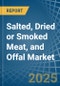 Salted, Dried or Smoked Meat, and Offal - Market Analysis, Forecast, Size, Trends and Insights - Product Thumbnail Image