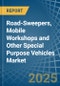 Road-Sweepers, Mobile Workshops and Other Special Purpose Vehicles - Market Analysis, Forecast, Size, Trends and Insights - Product Thumbnail Image