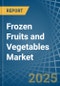 Frozen Fruits and Vegetables - Market Analysis, Forecast, Size, Trends and Insights - Product Thumbnail Image