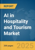 AI in Hospitality and Tourism Market Report 2025- Product Image