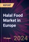 Halal Food Market in Europe 2024-2028 - Product Image