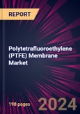 Polytetrafluoroethylene (PTFE) Membrane Market 2024-2028- Product Image