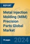 Metal Injection Molding (MIM) Precision Parts Global Market Insights 2024, Analysis and Forecast to 2029, by Manufacturers, Regions, Technology, Application - Product Image