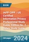 IAPP CIPP / US Certified Information Privacy Professional Study Guide. Edition No. 2. Sybex Study Guide - Product Thumbnail Image