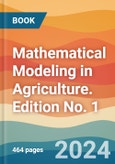Mathematical Modeling in Agriculture. Edition No. 1- Product Image