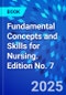 Fundamental Concepts and Skills for Nursing. Edition No. 7 - Product Thumbnail Image
