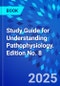 Study Guide for Understanding Pathophysiology. Edition No. 8 - Product Thumbnail Image