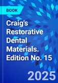 Craig's Restorative Dental Materials. Edition No. 15- Product Image