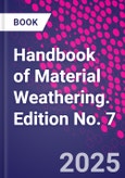 Handbook of Material Weathering. Edition No. 7- Product Image