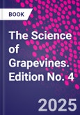 The Science of Grapevines. Edition No. 4- Product Image
