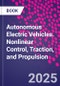 Autonomous Electric Vehicles. Nonlinear Control, Traction, and Propulsion - Product Thumbnail Image