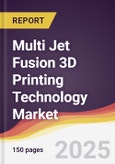 Multi Jet Fusion 3D Printing Technology Market Report: Trends, Forecast and Competitive Analysis to 2031- Product Image