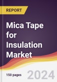 Mica Tape for Insulation Market Report: Trends, Forecast and Competitive Analysis to 2030- Product Image