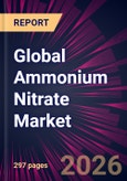 Global Ammonium Nitrate Market 2026-2030- Product Image
