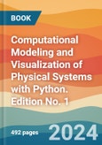 Computational Modeling and Visualization of Physical Systems with Python. Edition No. 1- Product Image