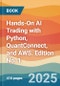 Hands-On AI Trading with Python, QuantConnect, and AWS. Edition No. 1 - Product Thumbnail Image