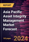 Asia Pacific Asset Integrity Management Market Forecast to 2030 - Regional Analysis - by Service Type and End User- Product Image
