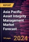 Asia Pacific Asset Integrity Management Market Forecast to 2030 - Regional Analysis - by Service Type and End User - Product Thumbnail Image