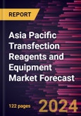 Asia Pacific Transfection Reagents and Equipment Market Forecast to 2030 - Regional Analysis - by Product, Method, Application and End User- Product Image