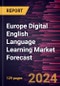 Europe Digital English Language Learning Market Forecast to 2030 - Regional Analysis - by Product Type, Business Type and End User - Product Thumbnail Image