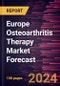 Europe Osteoarthritis Therapy Market Forecast to 2030 - Regional Analysis - by Therapy Type, Disease Indication and End User - Product Thumbnail Image