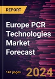 Europe PCR Technologies Market Forecast to 2030 - Regional Analysis - by Technology, Offerings, Application and End User- Product Image
