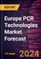 Europe PCR Technologies Market Forecast to 2030 - Regional Analysis - by Technology, Offerings, Application and End User - Product Thumbnail Image