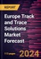 Europe Track and Trace Solutions Market Forecast to 2030 - Regional Analysis - by Component, Enterprise Size, Application and End Users - Product Thumbnail Image